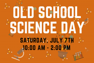 Old School Science day flyer